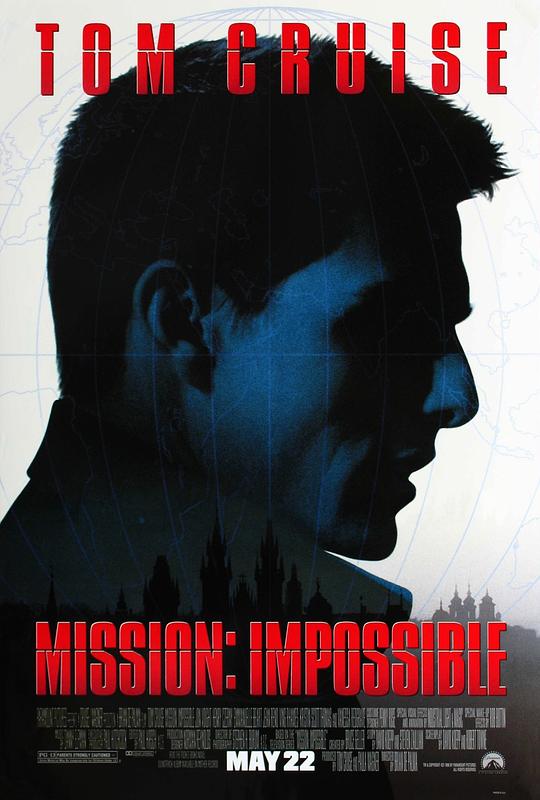 碟中谍 Mission: Impossible (1996) / 职业特工队(港) / 不可能的任务(台) / M:I