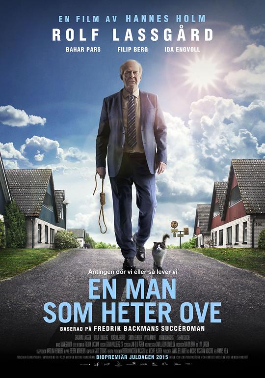 一个叫欧维的男人决定去死 En man som heter Ove (2015) / 明天别再来敲门(台) / 想死冇咁易(港) / 叫欧裴的男人 / 欧维决定去死 / A Man Called Ove / Mr. Ove