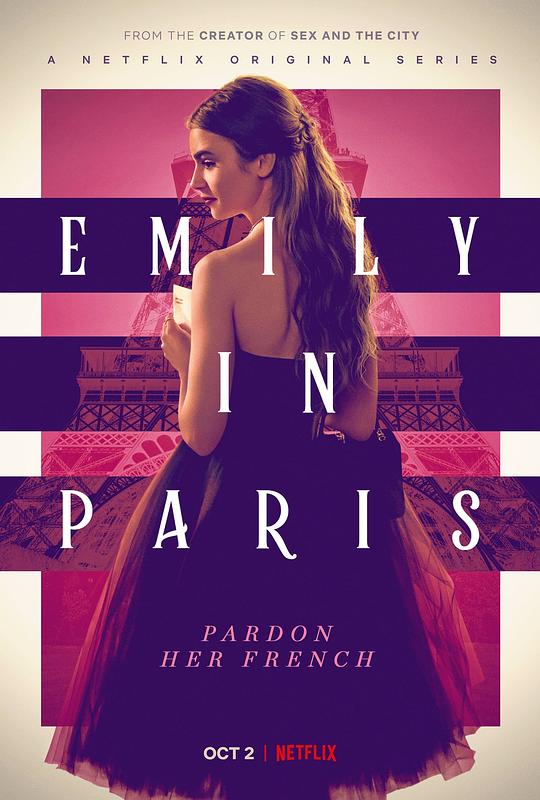 艾米丽在巴黎 第一季 Emily in Paris Season 1 (2020) / 艾蜜莉在巴黎