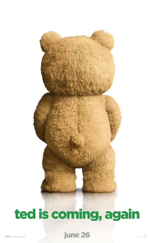 泰迪熊2 Ted 2 (2015) / 熊麻吉2(台) / 贱熊2(港)